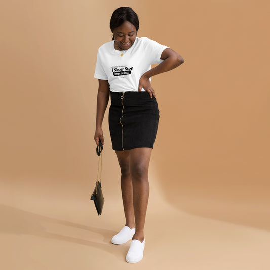 The Madam Never Stops Unisex t-shirt